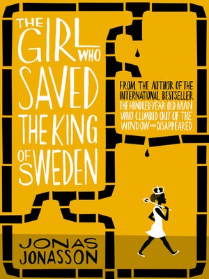 The Girl Who Saved the King of Sweden - ebook